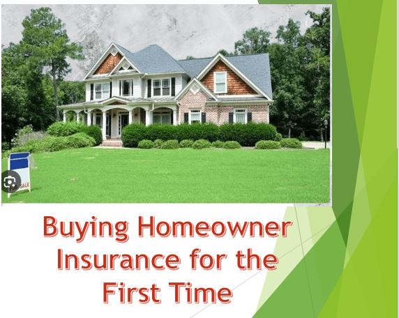 Buying Homeowner Insurance for the First Time